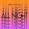 All Night - Daniel Yrigoyen lyrics