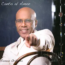 Canto al Amor - Ramon Orlando