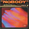 Nobody (feat. Jeff Akoh & Kuami Eugene) - Single album lyrics, reviews, download