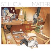 Dancing on Glass by St. Lucia