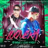 Loquera (feat. Tazmania) - Single album lyrics, reviews, download