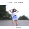 Putus Atau Terus - Single