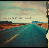 Blues Traveler - Canadian Rose