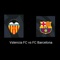 valencia FC vs FC barcelona artwork