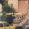 Stream & download Lazy Lame - Single