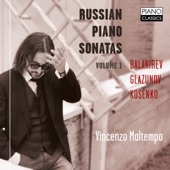 Balakirev, Glazunov, Kosenko: Russian Piano Sonatas Vol. 1 artwork