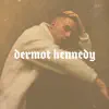 Dermot Kennedy album lyrics, reviews, download