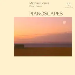 Pianoscapes by Michael Jones album reviews, ratings, credits