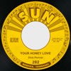 Your Honey Love / Cindy Lou - Single