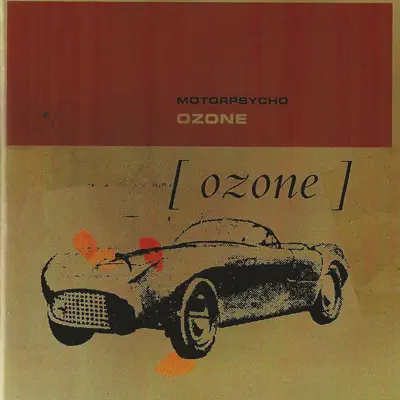 Ozone - EP - Motorpsycho