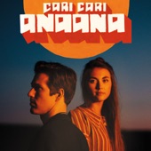 Cari Cari - ANAANA