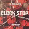 Clock Stop - Single album lyrics, reviews, download