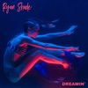 Dreamin' - Single