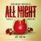 All Night (feat. KJ & Money Train) - Meechie Bow Boa lyrics