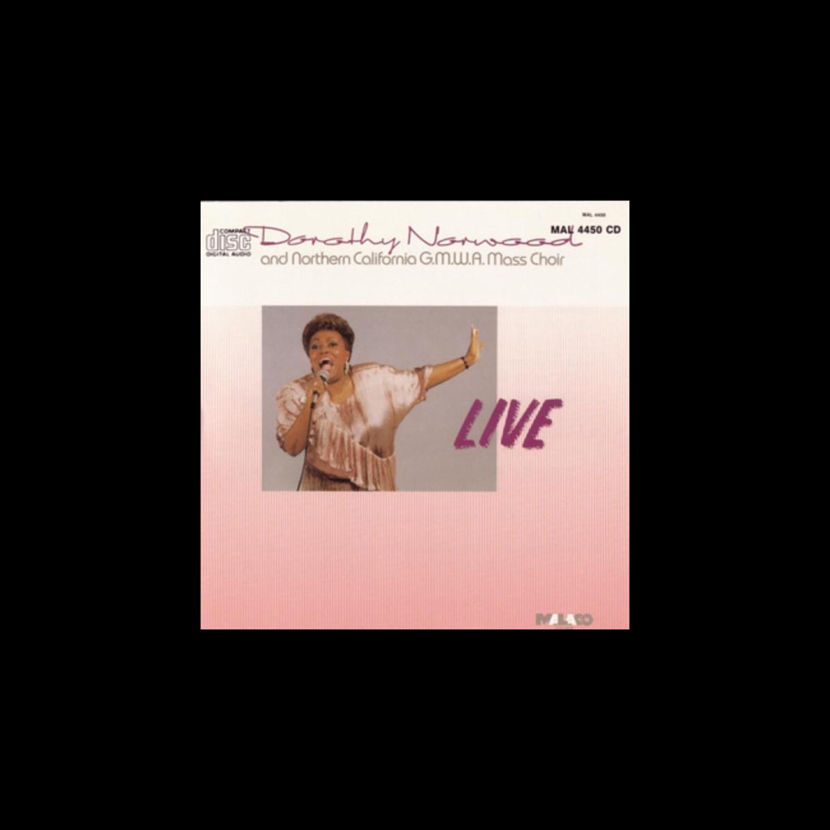 ‎Dorothy Norwood: Live By Dorothy Norwood & The Northern California G.M ...