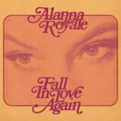 Alanna Royale - Fall In Love Again