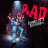 BAD - Single