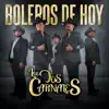 Boleros de Hoy album lyrics, reviews, download