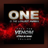 One Is the Lonliest Number (From the 'venom: Let There Be Carnage' Trailer) [Cover Version] artwork