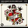 Forget You - Single album lyrics, reviews, download