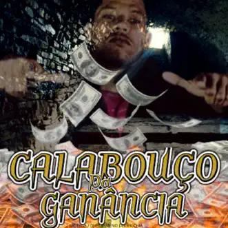 Calabouço da Ganância - Single by Mc Tiiga, DJ FB & Meno Del Picchia album reviews, ratings, credits