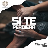 Si te perdiera artwork