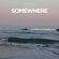 Somewhere - Inossi