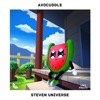 Steven Universe by Lofi Fruits Music, Avocuddle, Chill Fruits Music iTunes Track 1