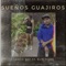 Sueños Guajiros (feat. Elie Tigre) - Lango Ref lyrics