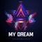 My Dream (Radio Edit) artwork
