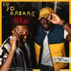In Yo Dreams (feat. Mike Teezy) - Single album lyrics, reviews, download