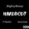 Hardbody (feat. Kidd Kali & BigKayBeezy) - P Marko lyrics
