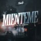 Mienteme (Remix) artwork