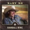Baby Do - Randall King lyrics