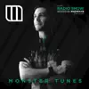 Monster Tunes Radio Show - Episode 007 (DJ MIX) album lyrics, reviews, download