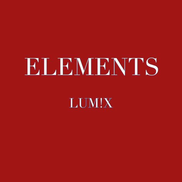 Elements - Single - LUM!X