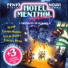 Hotel Menthol – A Musical