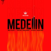 Medellin (feat. Kevin Roldan & Reykon) artwork