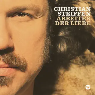 Album herunterladen Christian Steiffen - Arbeiter der Liebe
