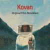 Kovan (Orijinal Film Müzikleri)