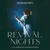 Revival Nights (Live) album lyrics, reviews, download