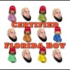 Certified Florida Boy