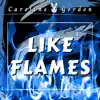 Like Flames (feat. Simpsonill) [Cover] - Single album lyrics, reviews, download