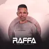 Raffa album lyrics, reviews, download