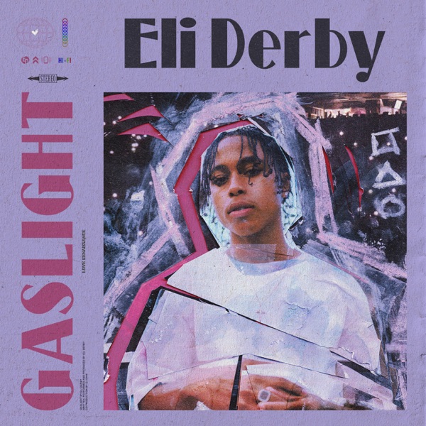 Eli Derby - Gaslight