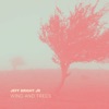 Wind and Trees - Single