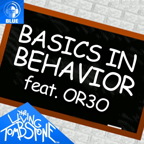 Cover artwork for Basics in Behavior (feat. Or3o)