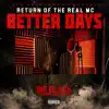 Better Days (feat. Hason Denard) - Single album lyrics, reviews, download