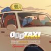 Oddtaxi Original Soundtrack - SUMMIT(PUNPEE×VaVa×OMSB)