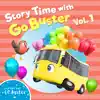Story Time with Go Buster, Vol. 1 album lyrics, reviews, download